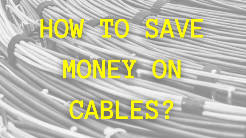 save money on cables