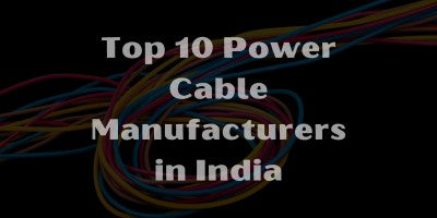 Top10 Power Cable Manufacturers in India